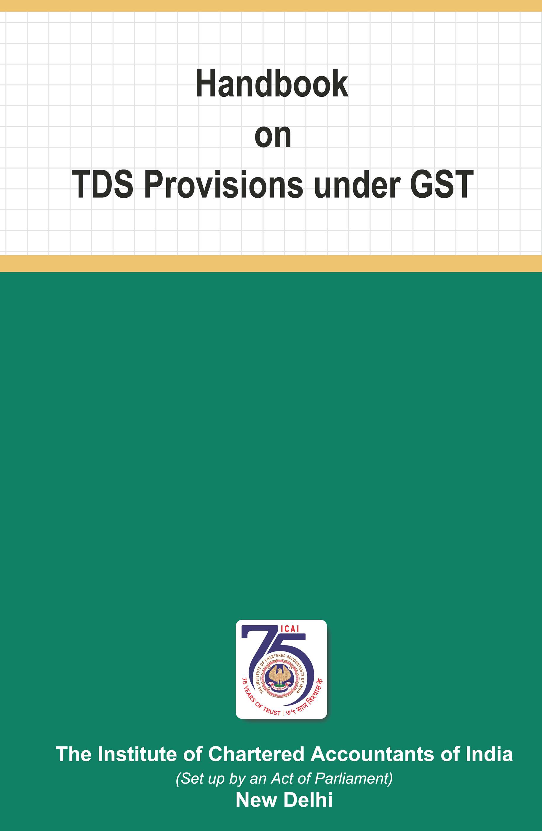 Handbook on TDS Provisions under GST - 2nd Edition - October, 2023